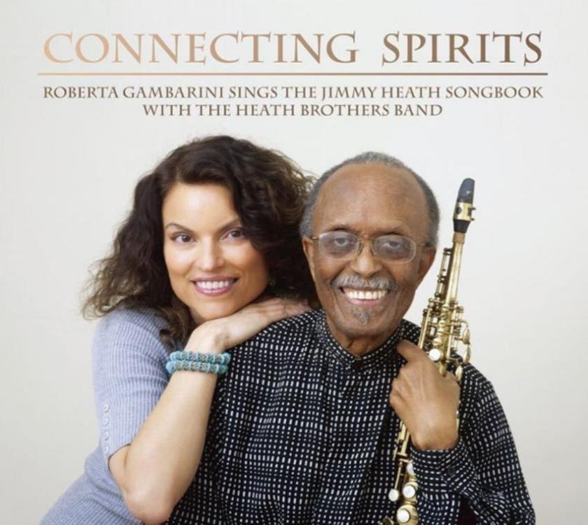 Admiration - Roberta Gambarini Sings Jimmy Heath Song Book With The Heath Brothers Band – Connecting Spirits (Copy).jpg