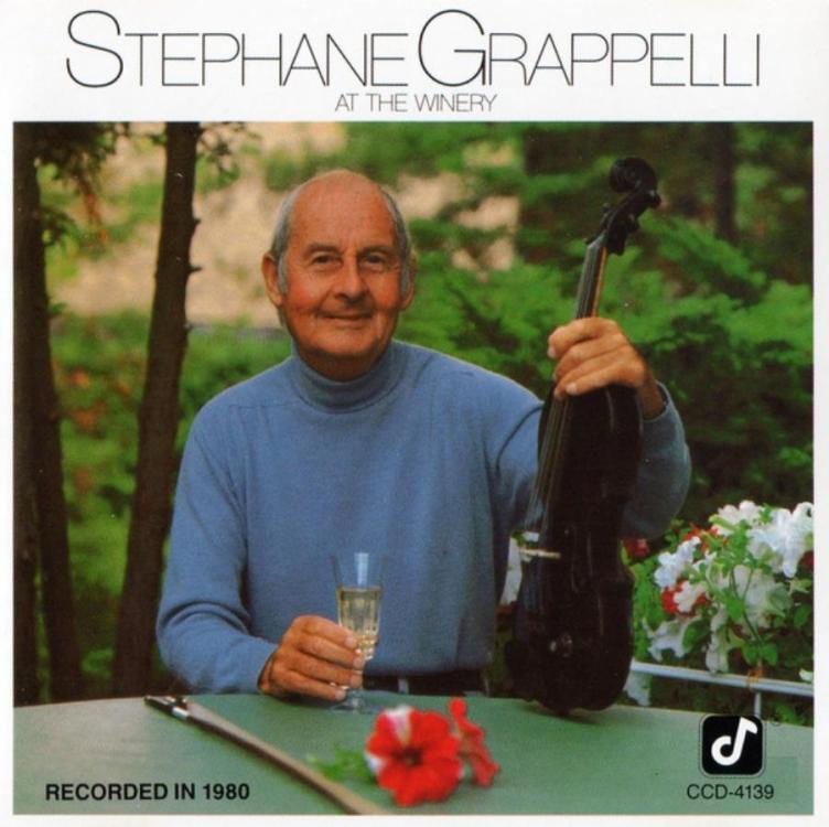 Alkohol - Stephane Grappelli – At The Winery2 (Copy).jpg