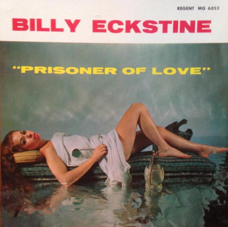 # Billy Eckstine Prisoner (Copy).jpg