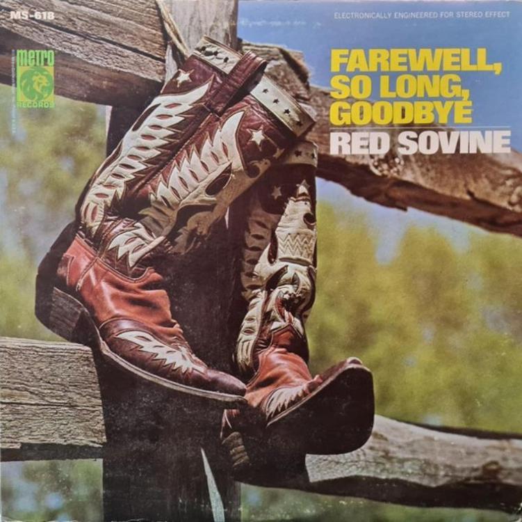 Boots - Red Sovine – Farewell, So Long, Goodbye (Copy).jpg