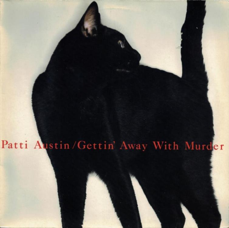 Cat - Patti Austin – Gettin' Away With Murder (Copy).jpg