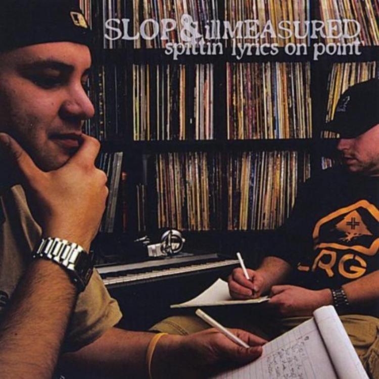 LP - Slop (7) & Illmeasured – Spittin' Lyrics On Point (Copy).jpg