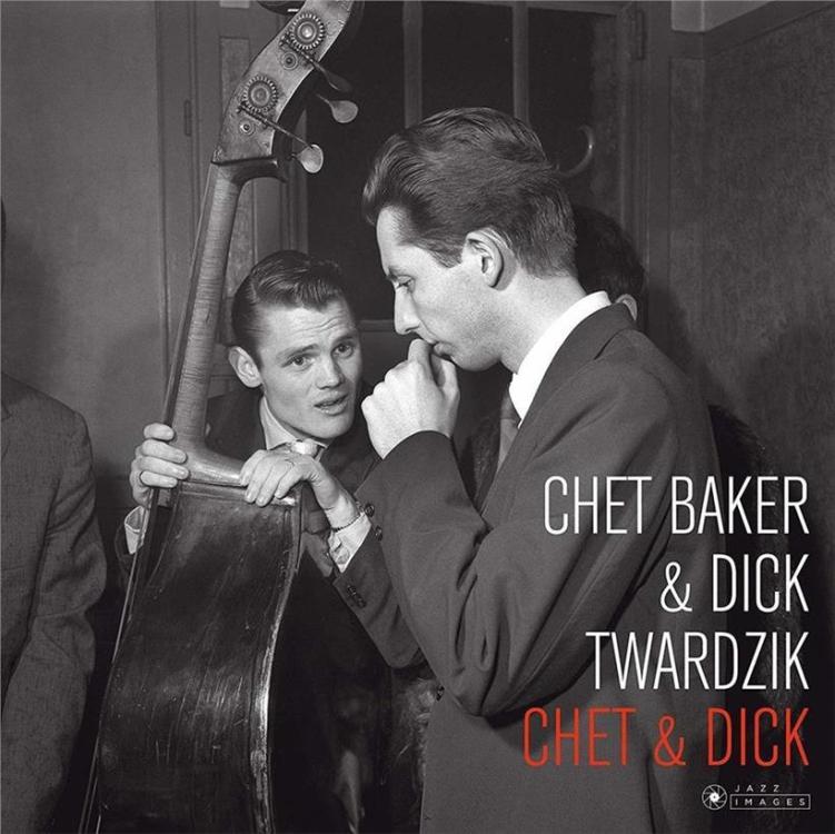 Say it all - Chet Baker & Dick Twardzik – Chet & Dick2 (Copy).jpg