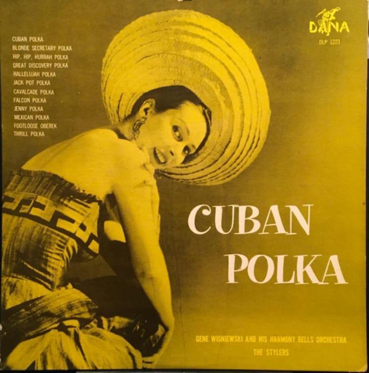 Big Hat - Gene Wisniewski And His Harmony Bells Orchestra – Cuban Polka (Copy).jpg