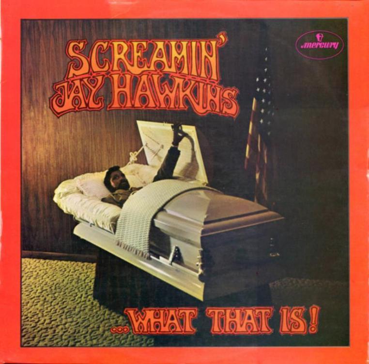 Say it all - Screamin' Jay Hawkins – ...What That Is!2 (Copy).jpg