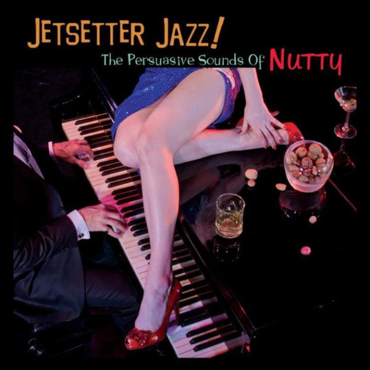 Ceiling - Nutty (6) – Jetsetter Jazz! The Persuasive Sounds Of Nutty (Copy).jpg