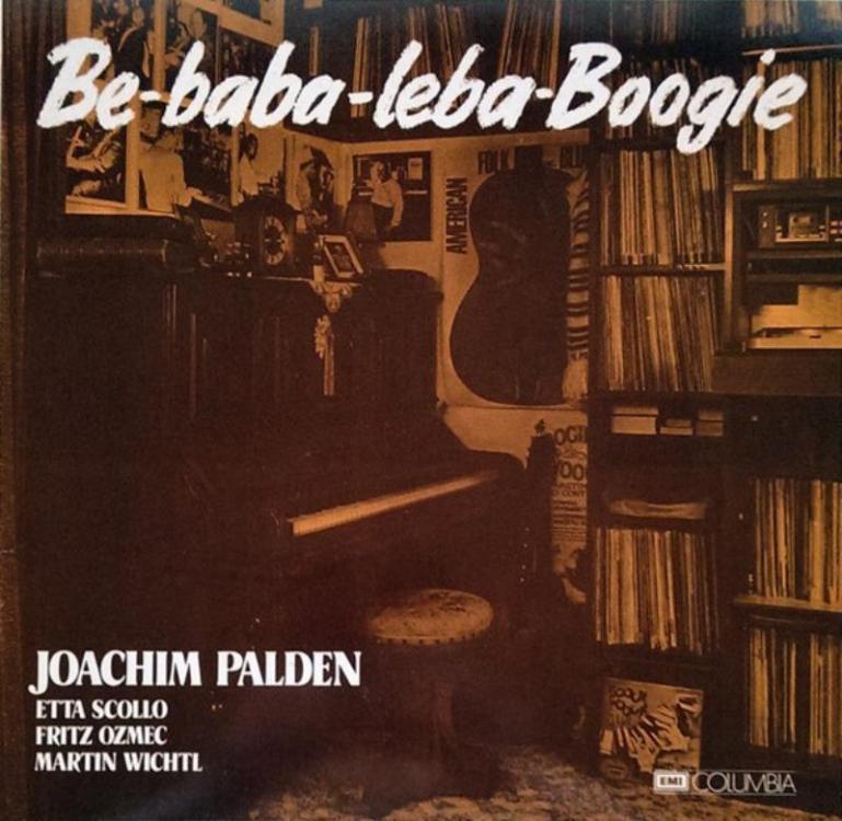 LP - Joachim Palden - Etta Scollo - Fritz Ozmec - Martin Wichtl – Be-Baba-Leba-Boogie (Copy).jpg