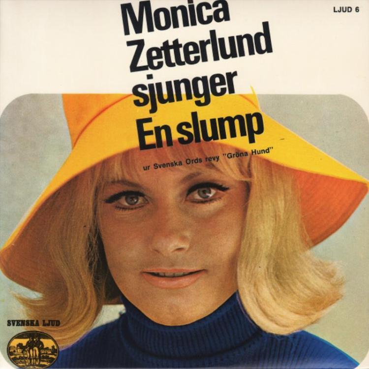 Big Hat - Monica Zetterlund  Hagforstösera – En Slump  Den Gamla Kommoden  Den Gamla Moraklockan (Copy).jpg